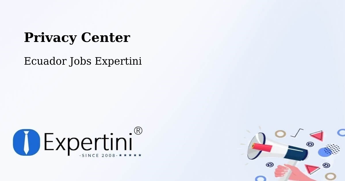 Privacy Policy – Machala - Ecuador Jobs Expertini