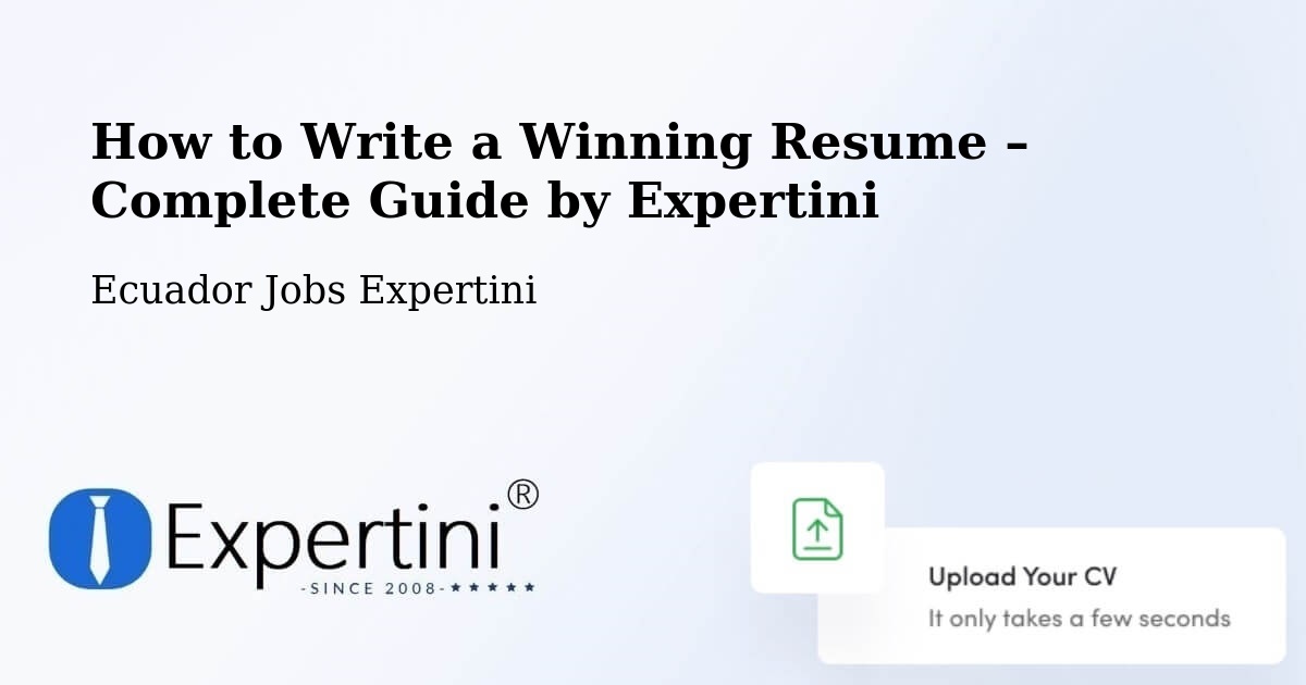 Resume Writing Guide for Job Seekers – Machala - Machala, Ecuador Jobs Expertini
