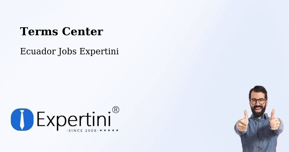 Terms of Service – Machala - Ecuador Jobs Expertini